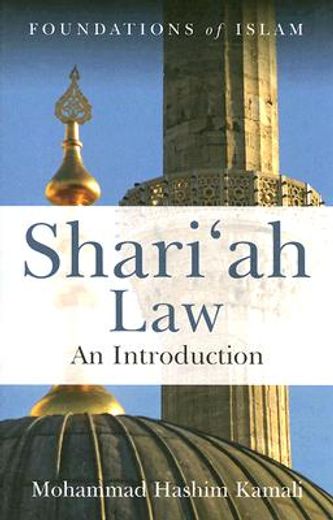 Shari'ah Law: An Introduction (en Inglés)