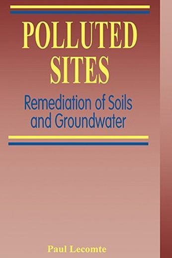 polluted sites,remediation of soils & groundwater