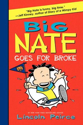big nate goes for broke (en Inglés)