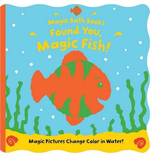 found you, magic fish! (en Inglés)