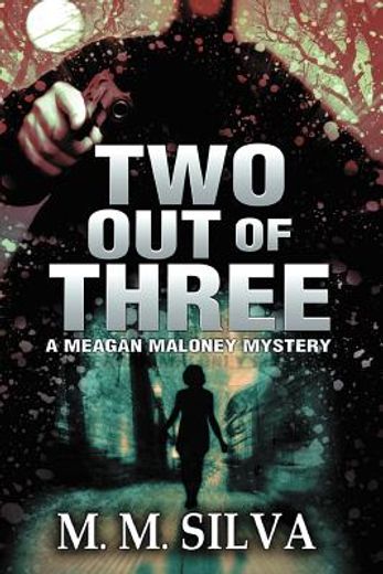 two out of three (en Inglés)
