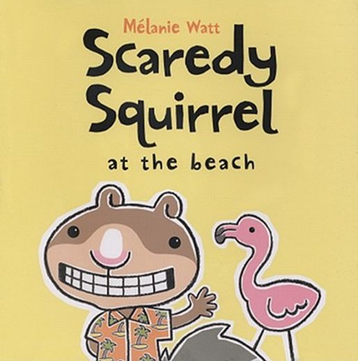 scaredy squirrel at the beach (in English)
