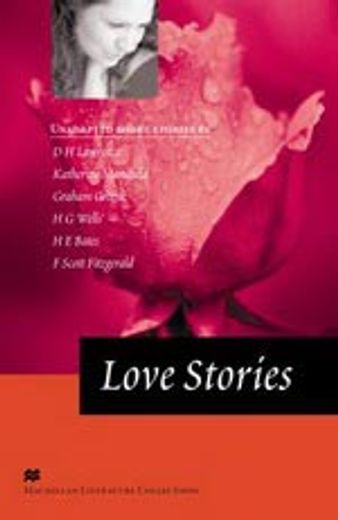 Mr (a) Literature: Love Stories (Macmillan Readers Literature Collections) (en Inglés)