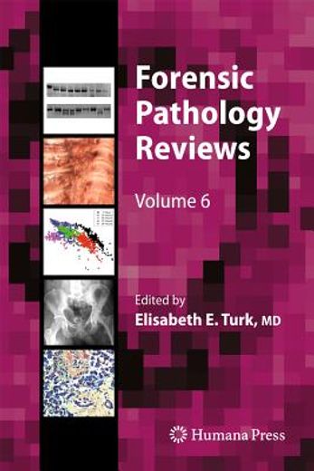 forensic pathology reviews (en Inglés)