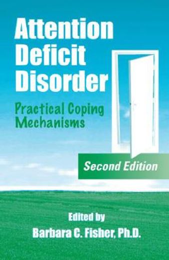 attention deficit disorder,practical coping mechanisms