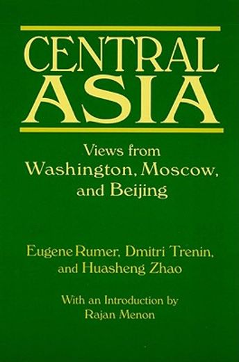 central asia,views from washington, moscow, and beijing