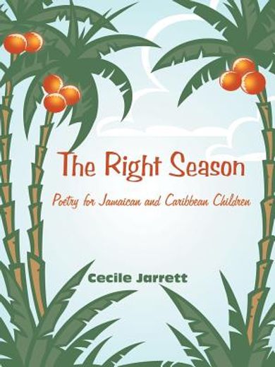 the right season,poetry for jamaican and caribbean children