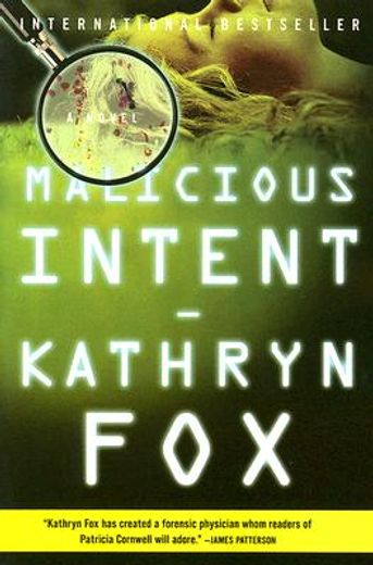 malicious intent,a novel (en Inglés)