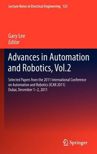advances in automation and robotics (en Inglés)