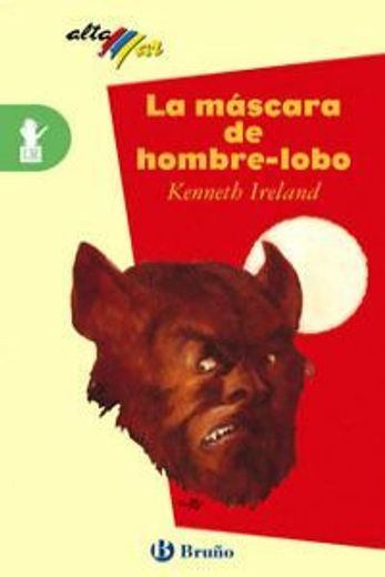 La máscara de hombre-lobo (Castellano - Bruño - Altamar)