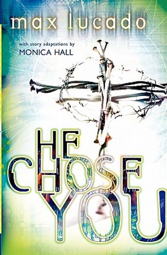 he chose you,adapted from he chose the nails (en Inglés)