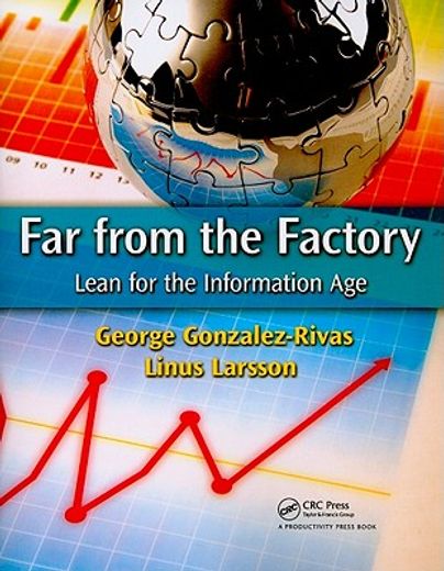 Far from the Factory: Lean for the Information Age (en Inglés)