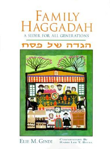 family haggadah,a seder for all generations
