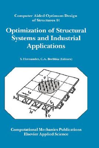 optimization of structural systems and industrial applications (in English)