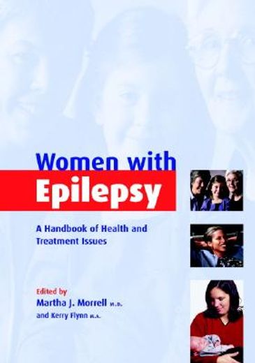 women with epilepsy,a handbook of health and treatment issues