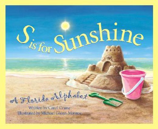 s is for sunshine,a florida alphabet (in English)