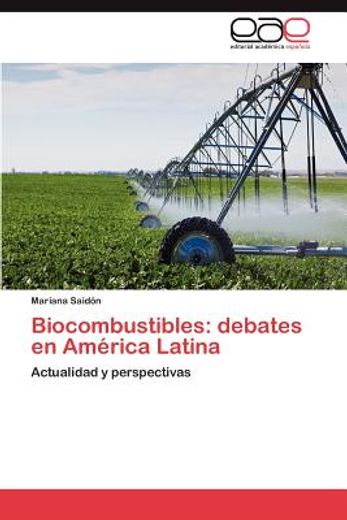 biocombustibles: debates en am rica latina
