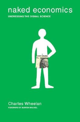 naked economics,undressing the dismal science (in English)