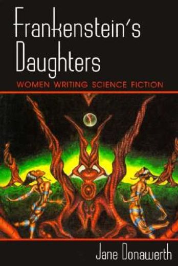 frankenstein´s daughters,women writing science fiction (in English)