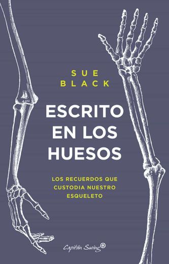 Escrito en los Huesos