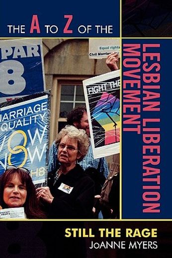 the a to z of the lesbian liberation movement,still the rage