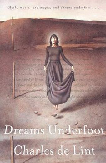 dreams underfoot