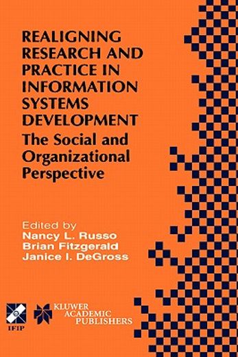 realigning research and practice in information systems development (in English)