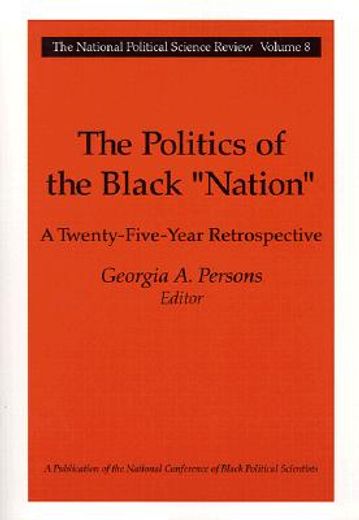 the politics of the black ´nation´,a 25 year retrospective