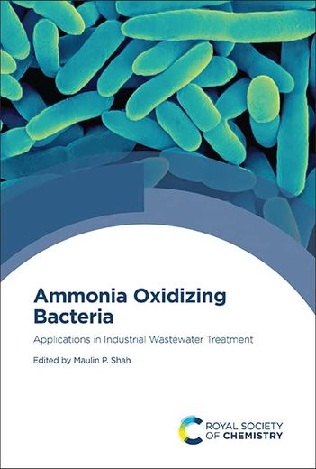 Ammonia Oxidizing Bacteria: Applications in Industrial Wastewater Treatment (in English)