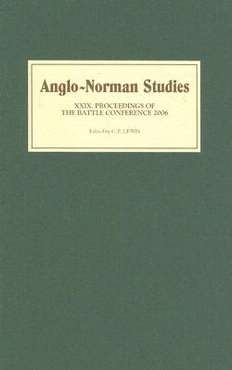 anglo-norman studies,proceedings of the battle conference