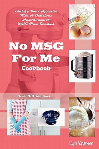 no msg for me cookbook (en Inglés)