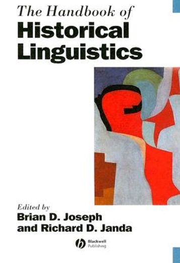 the handbook of historical linguistics