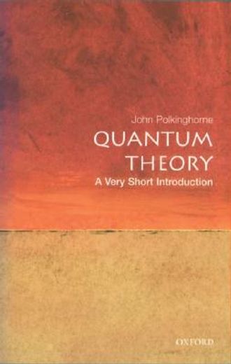 quantum theory,a very short introduction