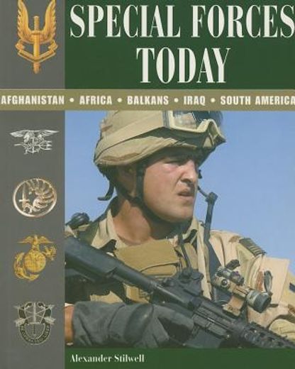 special forces today,afghanistan, africa, balkans, iraq, south america