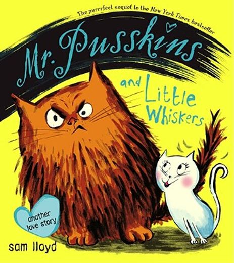 mr. pusskins and little whiskers,another love story (in English)