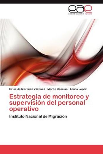 estrategia de monitoreo y supervisi n del personal operativo (in Spanish)