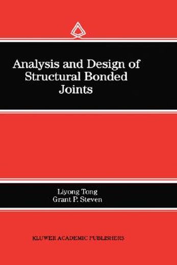 analysis and design of structural bonded joints (en Inglés)