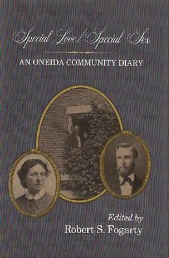 special love/special sex,an oneida community diary (in English)