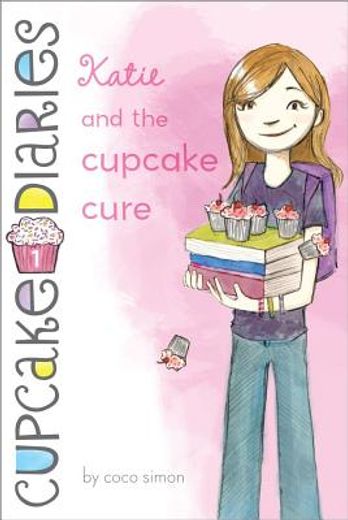 Katie and the Cupcake Cure (in English)