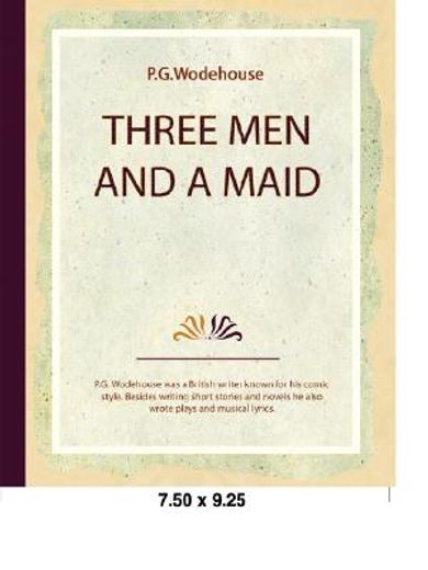 three men and a maid