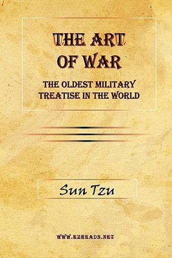 the art of war,the oldest military treatise in the world