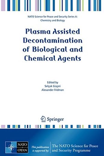 plasma assisted decontamination of biological and chemical agents