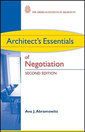 architect´s essentials of negotiation (in English)