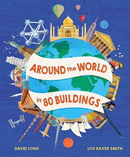 Around the World in 80 Buildings (in English)