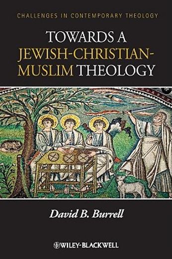 towards a jewish-christian-muslim theology (en Inglés)