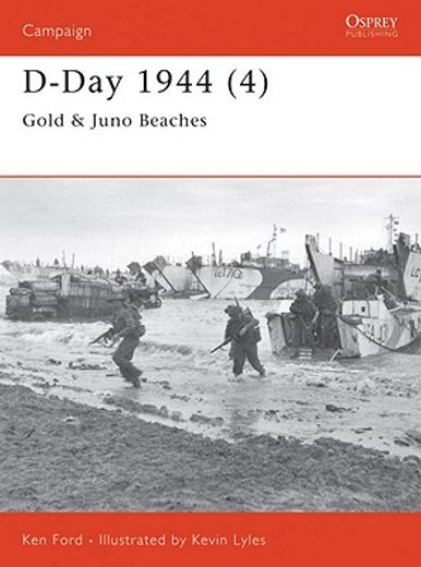 D-Day 1944 (4): Gold & Juno Beaches (en Inglés)