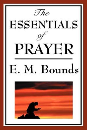 essentials of prayer