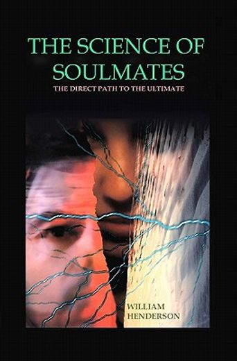 the science of soulmates (en Inglés)