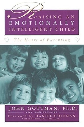 raising an emotionally intelligent child (in English)