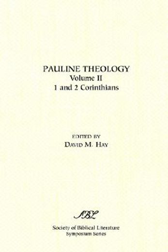 pauline theology,1 and 2 corinthians